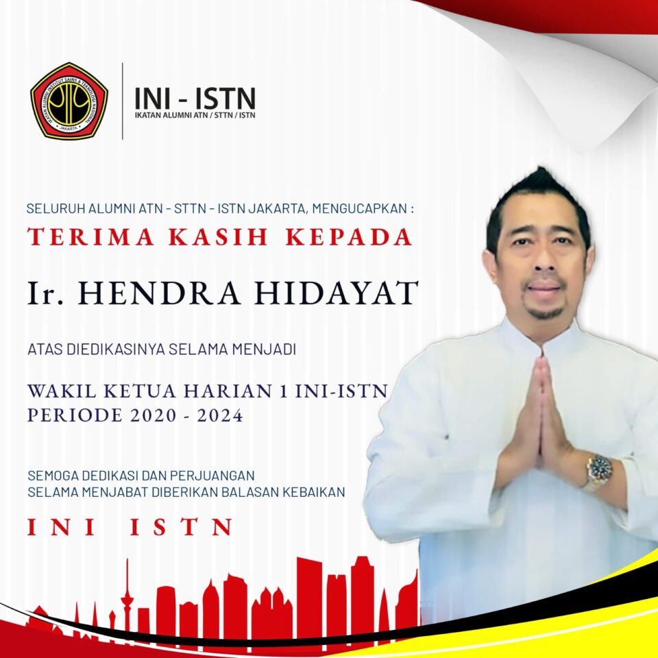 Berakhir Kepengurusan INI ISTN 2020-2024